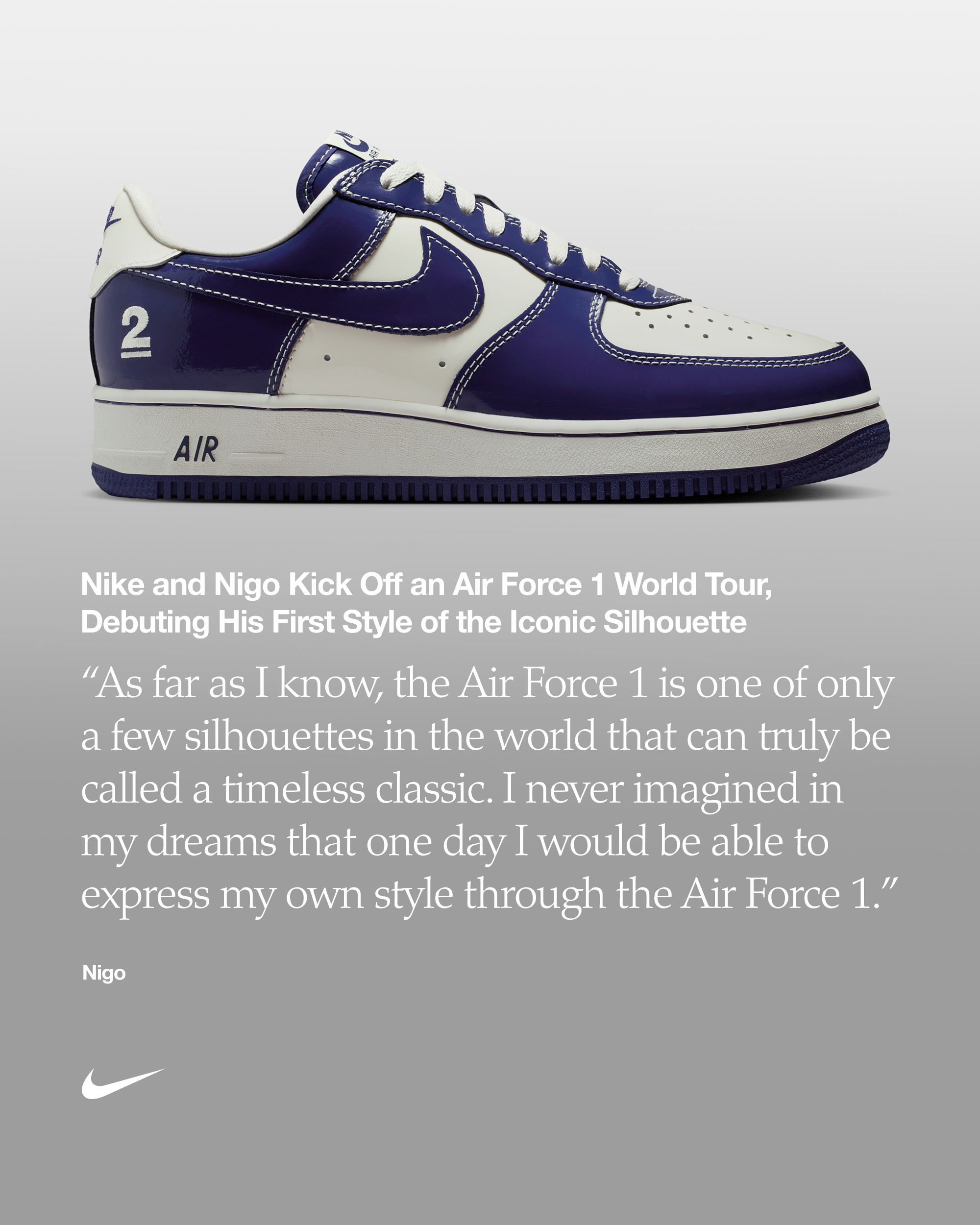 Nike and Nigo Kick Off an Air Force 1 World Tour, Debuting His