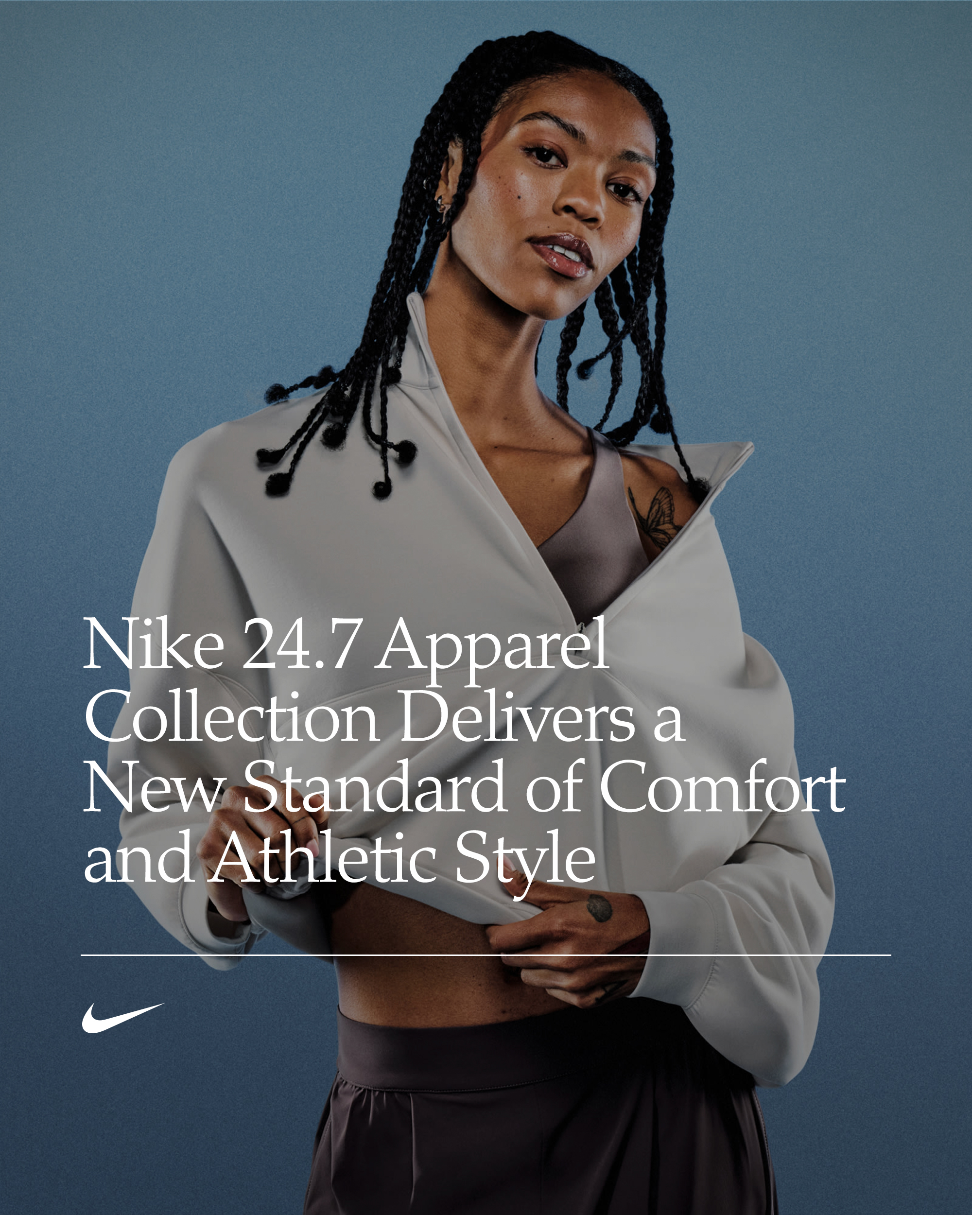 快適なスポーツスタイルの新たなスタンダードを作る、Nike 24.7