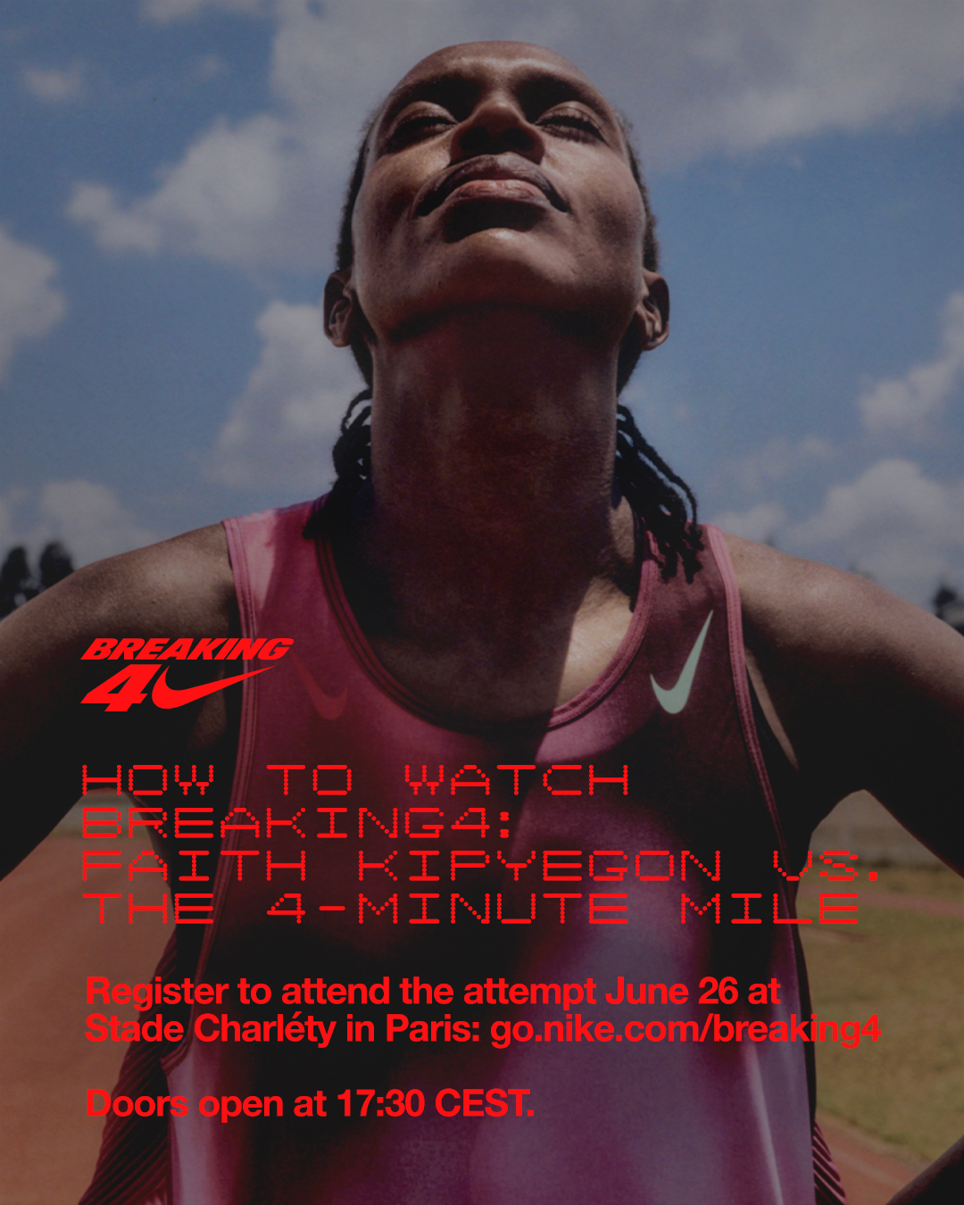 Breaking4：フェイス・キピエゴン対1マイル4分の壁」の観戦方法 — NIKE